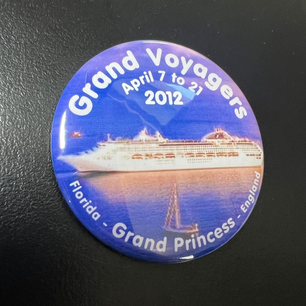 Princess Cruises Pin‎ Grand Princess Grand Voyagers April 7 to 21 2012